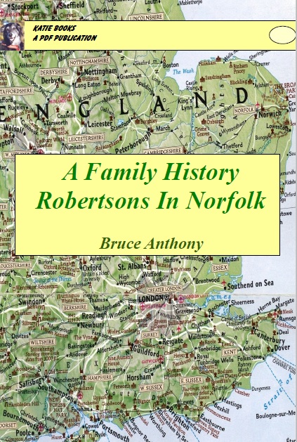 A Family History Robertsons of Norfolk 